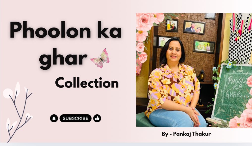Phoolon Ka Ghar